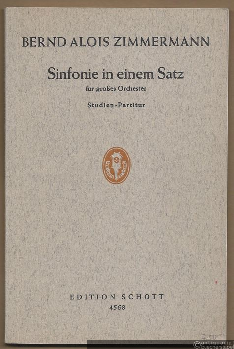  - Sinfonie in einem Satz für großes Orchester (1953) (= Edition Schott, Nr. 4568). Studien-Partitur.