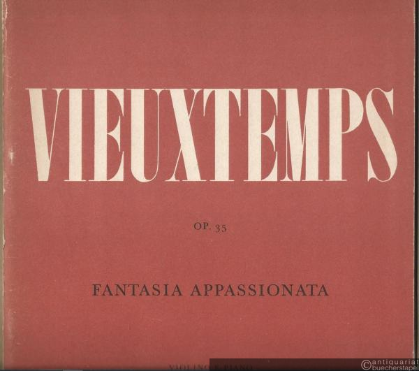  - Fantasia appassionata, Op. 35. Violino e piano.