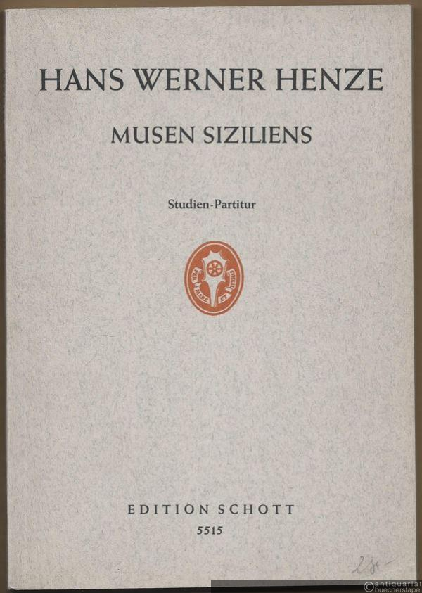  - Musen Siziliens. Konzert für Chor, zwei Klavier, Bläser und Pauken auf Eklogen-Fragmente des Vergil (= Edition Schott, Nr. 5515). Studien-Partitur.