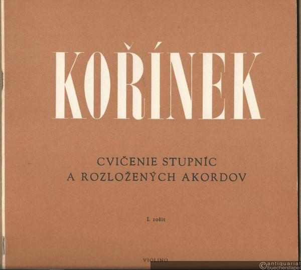  - Cvicenie stupnic a rozlozenych akordov. I. zosit. Violino.