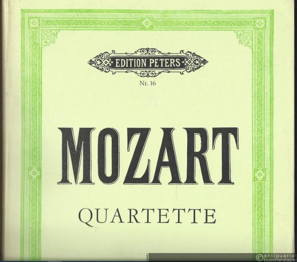  - Quartette für 2 Violinen, Viola und Violoncello (= Quartette 1. Edition Peters, Nr. 16). Stimmen.