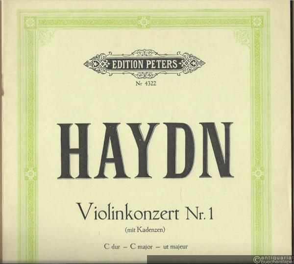  - Violinkonzert Nr. 1 (mit Kadenzen) / Konzert in C-Dur für Violine und Klavier (= Edition Peters, Nr. 4322). Violine und Klavier.