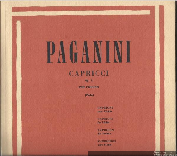  - Capricci, Op. 1 per Violino (= Edition Ricordi 226).
