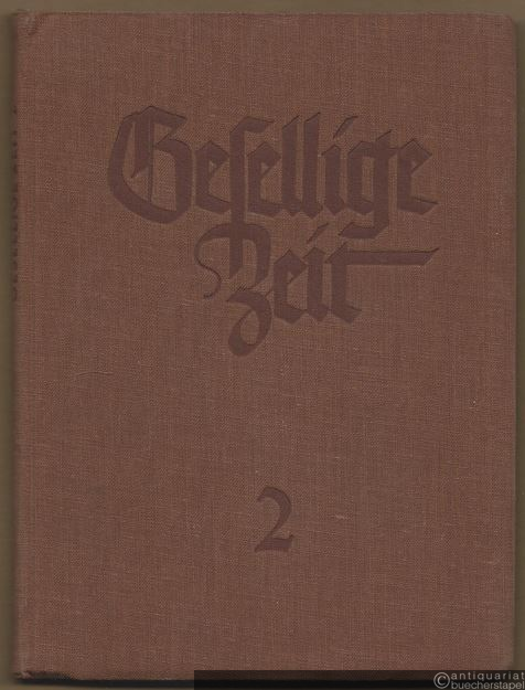  - Gesellige Zeit. Liederbuch für gemischten Chor. Zweiter Teil: Meisterwerke des 16. und 17. Jahrhunderts (= Bärenreiter-Ausgabe 910).