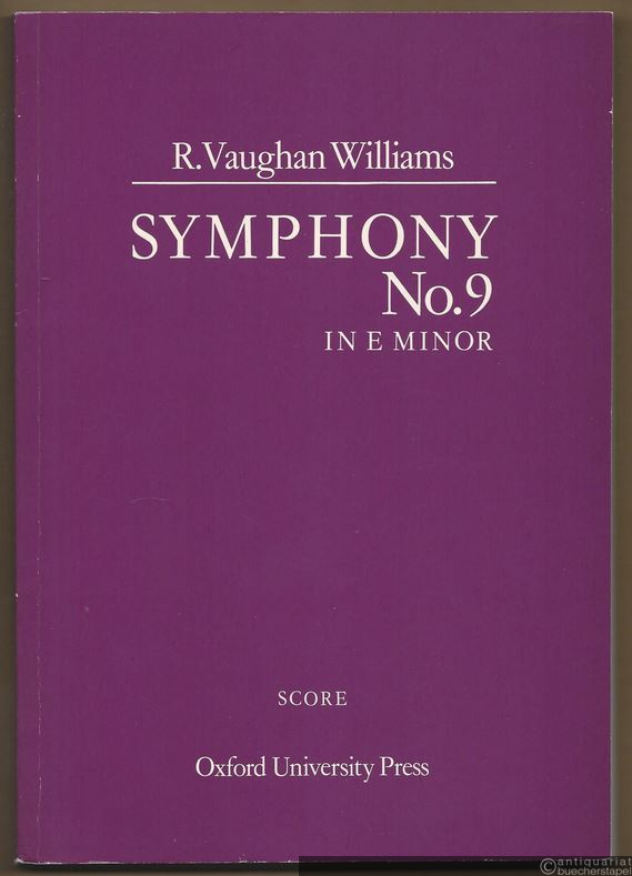  - Symphony No. 9 in e minor [e-Moll]. Score.