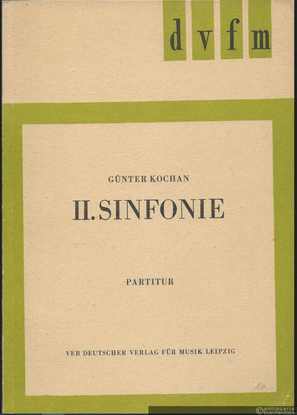  - II. Sinfonie für großes Orchester (in einem Satz) (1968) (= DVfM 1644). Partitur.