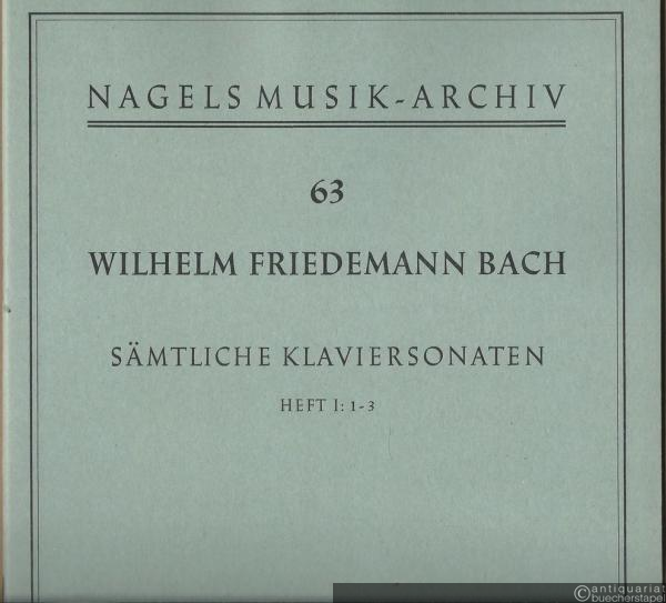  - Sämtliche Klaviersonaten, Heft 1: Nr. 1-3 (= Nagels Musik-Archiv, Nr. 63).