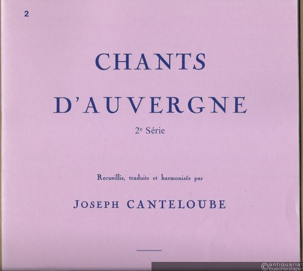  - Chants d'Auvergne. 2e Serie (= HE 28797).