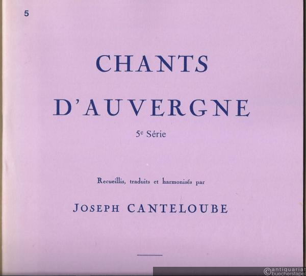  - Chants d'Auvergne. 5e Serie (= HE 31683).