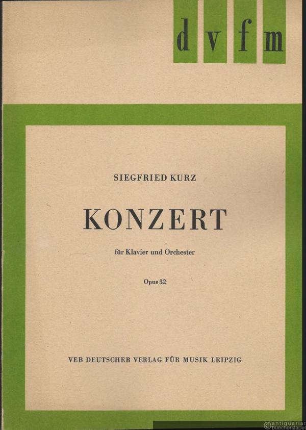  - Konzert für Klavier und Orchester, Opus 32 (= DVfM 1404). Partitur.
