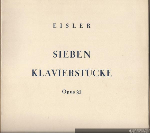  - Sieben Klavierstücke op. 32 (= Collection Litolff, Nr. 5076).
