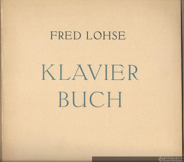  - Klavierbuch. Neun Stücke für Klavier zu zwei Händen (= Collection Litolff, Nr. 5295).
