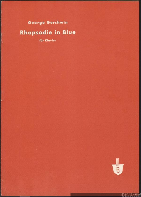  - Rhapsodie in Blue für Klavier.