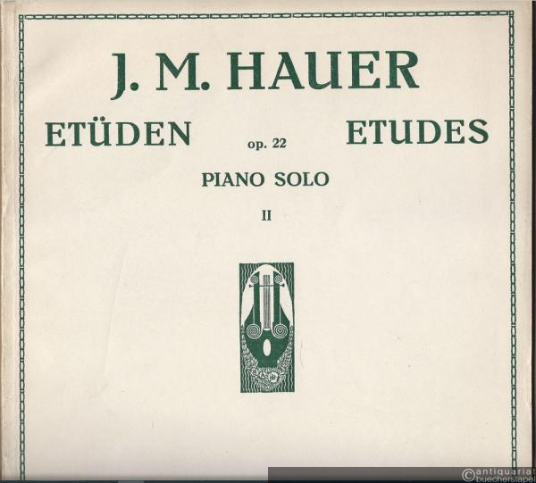 - Etüden für Klavier / Etudes, Op. 22, Heft II (Etude 6-9) (= Universal Edition, Nr. 8381b). Piano solo.