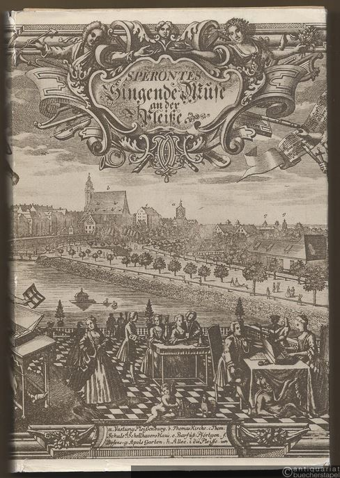  - Singende Muse an der Pleisse in 2. mahl 50 Oden, der neuesten und besten musicalischen Stücke mit den darzu gehörigen Melodien zu beliebter Clavier-Übung und Gemüths-Ergötzung. Nebst einem Anhange aus J. C. Günthers Gedichten.