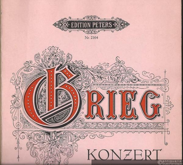  - Konzert für Klavier a-Moll, Opus 16 (= Edition Peters, Nr. 2164) [Klavierauszug].