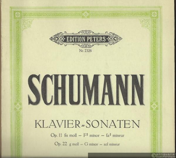  - Sonaten Opus 11 fis-Moll und Opus 22 g-Moll für Klavier zu zwei Händen (= Edition Peters, Nr. 2326).