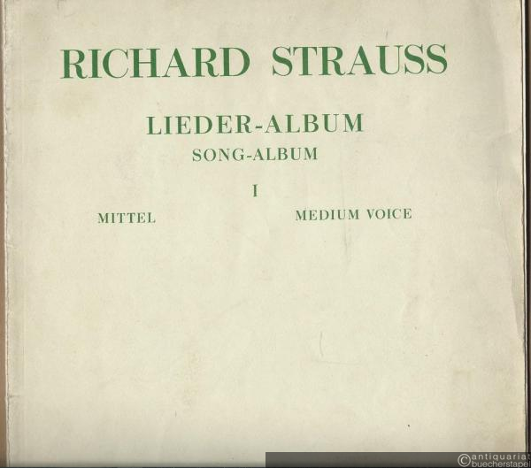  - Lieder-Album für mittlere Stimme mit Klavierbegleitung / Song Album I (= Universal Edition 5463b). Mittel / Medium voice.