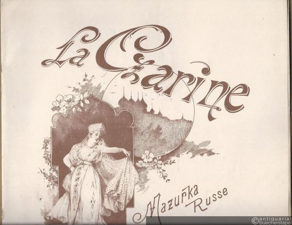  - La Czarine. Mazurka Russe. Piano à 4 mains.