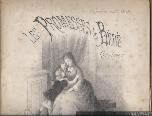  - Les promesses de Bebe. Compliment. Piano.