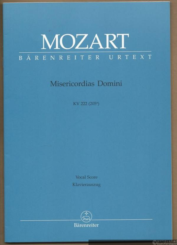  - Misericordias Domini, KV 222 (205a) (= Bärenreiter 4789a). Klavierauszug nach dem Urtext der Neuen Mozart-Ausgabe.