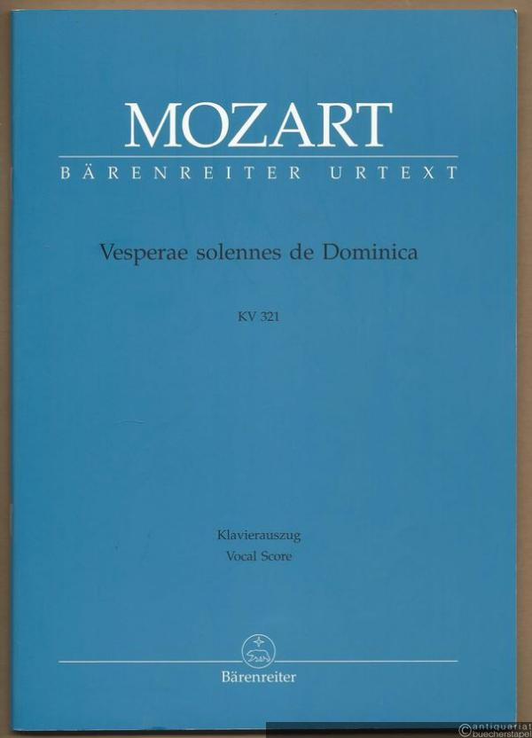 - Versperae solennes de Dominica, KV 321 (= Bärenreiter 4893-90). Klavierauszug nach dem Urtext der Neuen Mozart-Ausgabe.