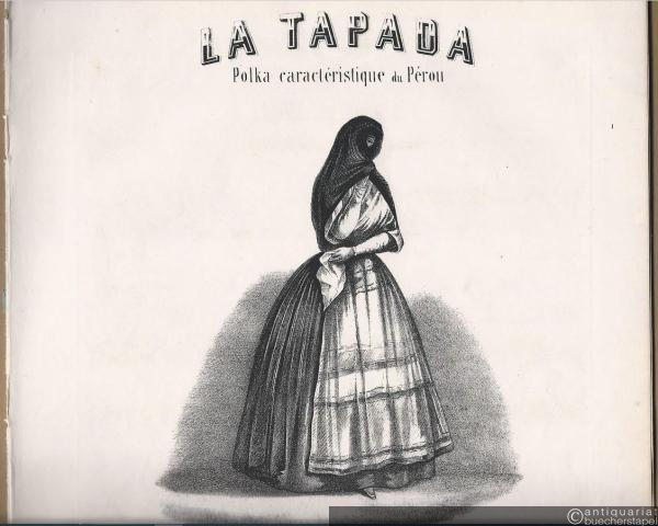  - La Tapada. Polka caracteristique du Perou [Peru] pour le Piano composee a Lima par Henri Herz. Op. 171 [Piano a quatre mains].