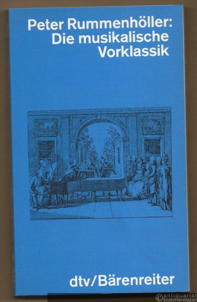  - Die musikalische Vorklassik. Kulturhistorische und musikgeschichtliche Grundrisse zur Musik im 18. Jahrhundert zwischen Barock und Klassik. dtv 4410.