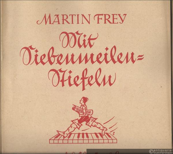  - Mit Siebenmeilen-Stiefeln. 25 melodische Etüdchen für Anfänger im Klavierspiel, Heft 1 / In Seven-League Boots. 25 little melodious exercises for beginners in pianoforte-playing / En bottes de sept lieues. 25 petites etudes melodiques pour les commencants au piano.