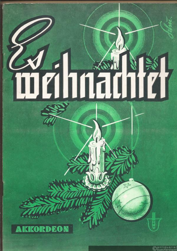  - Es weihnachtet. Bekannte Weihnachts- und Neujahrslieder. Akkordeon.