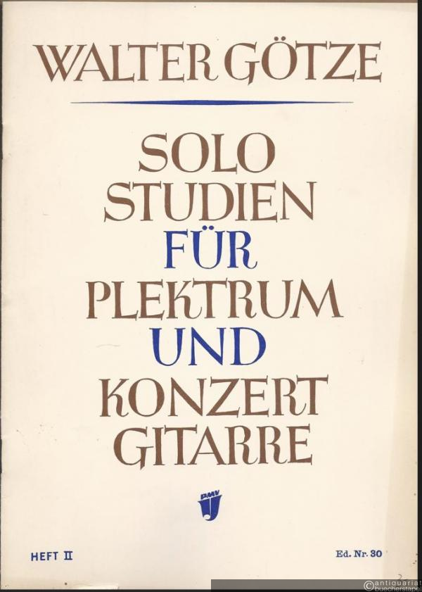  - Solostudien für Plektrum- und Konzertgitarre, Heft 2 (= Ed. Nr. 30 / PMV 55|II).