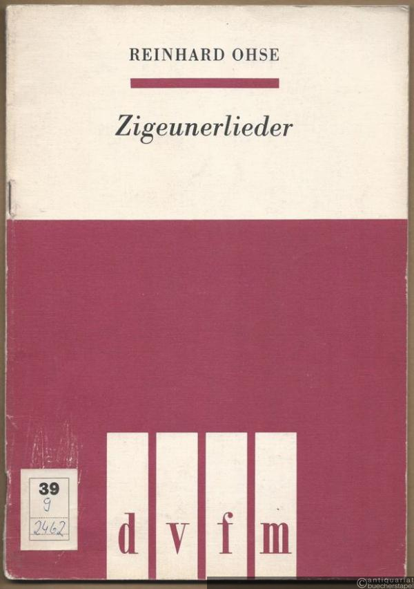  - Zigeunerlieder für gemischten Chor a cappella (1967/68) (= DVfM 7644).