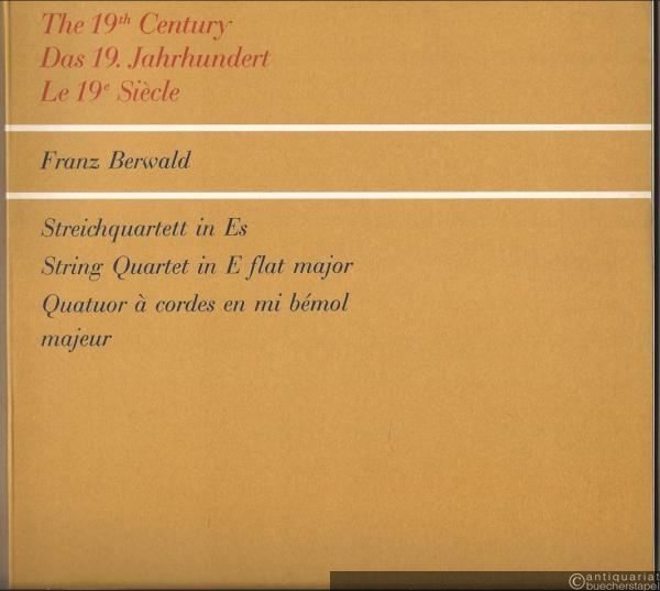  - Streichquartett in Es (1849) / Strin quartet in E flat major / Quatuor a cordes en mi bemol majeur (= Das 19. Jahrhundert / The 19th century / Le 19e siecle. Bärenreiter 19102). Stimmen.