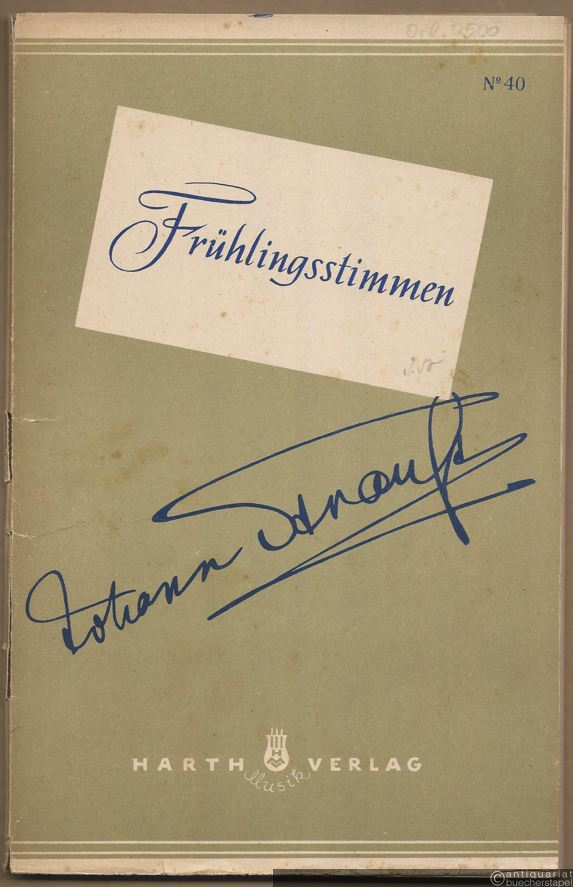  - Frühlingsstimmen, Op. 410. Walzer (= HMV No. 40). 13 Stimmen.