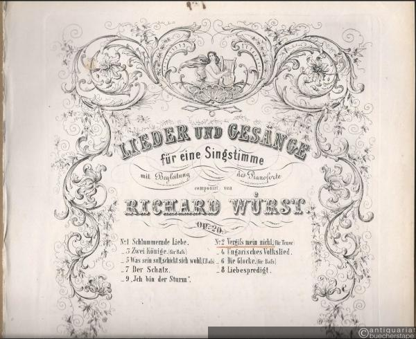  - 2. Vergiss mein nicht (für Tenor) [Im Regen und im Sonnenschein] (= Lieder und Gesänge für eine Singstimme mit Begleitung des Pianoforte componirt von Richard Wüerst, Opus 20, No. 2).