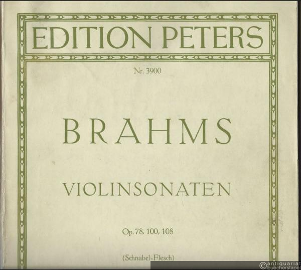  - Sonaten für Klavier und Violine (Violinsonaten) op. 78, 100, 108 (= Edition Peters Nr. 3900).