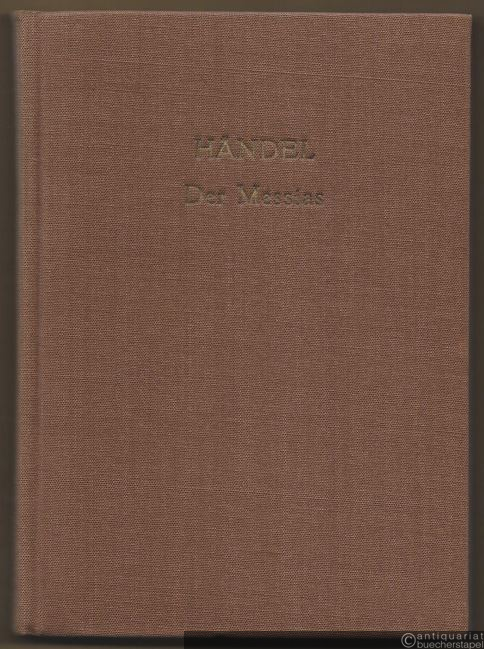  - Der Messias. Oratorium / The Messiah. An Oratorio (= Edition Peters, Nr. 617). Taschenpartitur / Pocket Score.