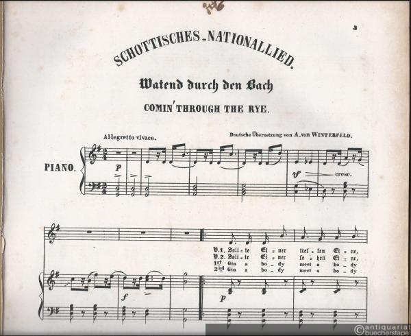  - Schottisches Nationallied (Watend durch den Bach / Comin' through the rye) [(= Gesänge v. Carlotta Patti, No. 3)].