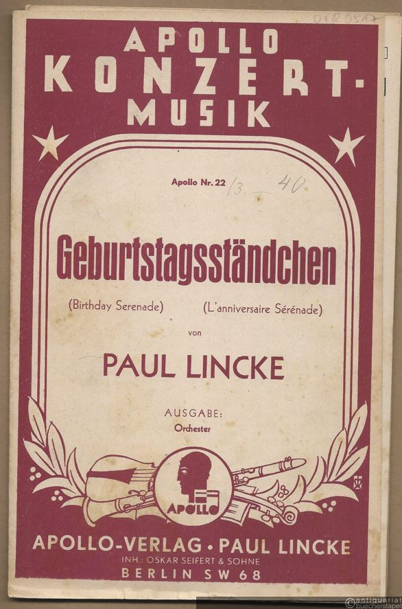  - Geburtstagsständchen / Birthday Serenade / L'anniversaire serenade (= Apollo Konzert Musik, Nr. 22). (Salon-)Orchester. 5 Stimmen.