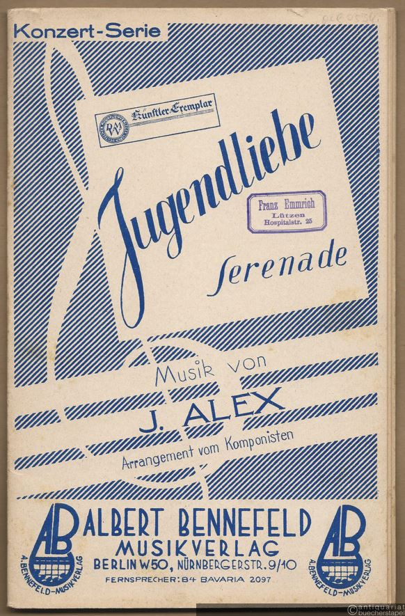  - Jugendliebe. Serenade (= Konzert-Serie). Salonorchester. 14 Stimmen.