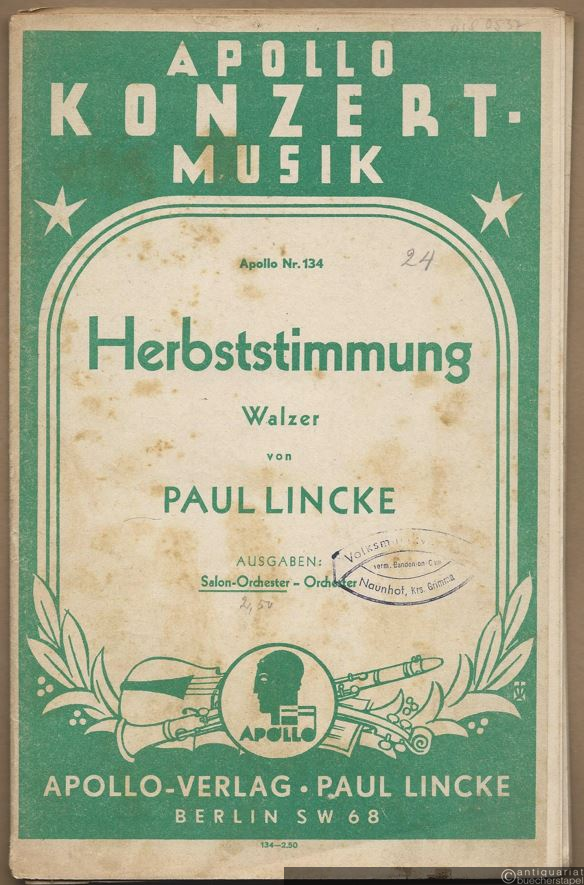  - Herbststimmung. Walzer (= Apollo Konzert Musik, Nr. 134). Salon-Orchester. 7 Stimmen.