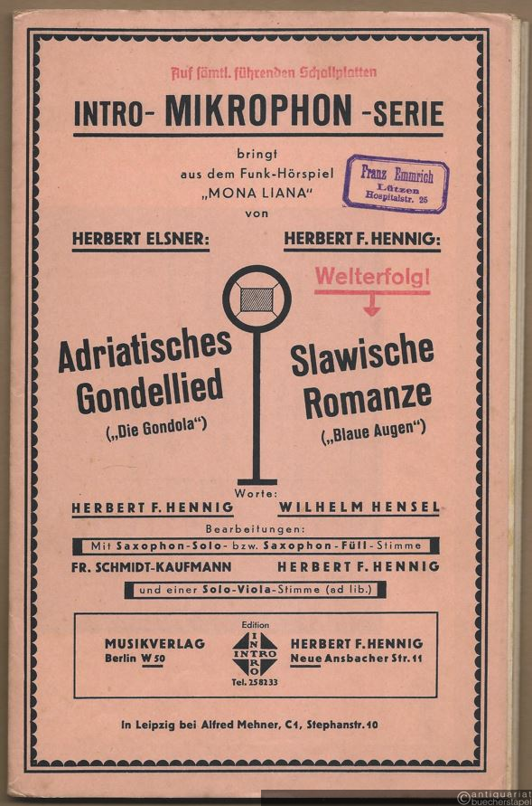  - Adriatisches Gondellied ("Die Gondola") aus dem Hörspiel "Mona Liana" / Slawische Romanze ("Blaue Augen") (= Intro-Mikrophon-Serie). Salonorchester. 21 Stimmen.