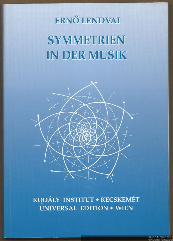  - Symmetrien in der Musik. Einführung in die musikalische Semantik (= UE 26274).