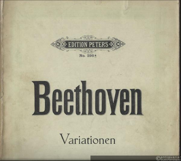  - Variationen für Klavier zu 2 Händen. Band I (= Edition Peters, Nr. 298a).