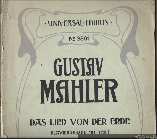  - Das Lied von der Erde (= Universal Edition, No. 3391). Klavierauszug mit Text.