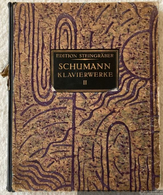  - Robert Schumann Klavierwerke. Band IV, V u. VI (in 1).