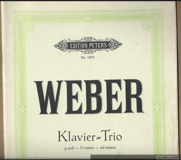  - Trio für Klavier, Flöte (Violine) und Violoncello g-Moll op. 63 (= Edition Peters Nr. 1473).