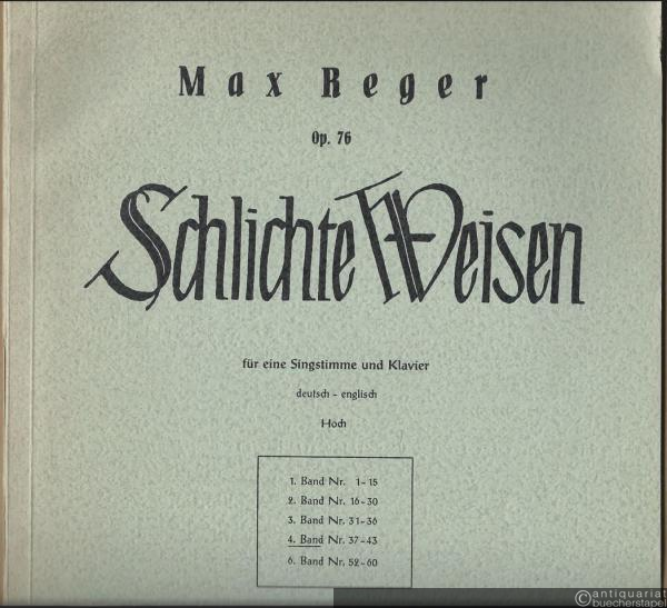 - Schlichte Weisen (Simple Melodies) für eine Singstimme und Klavier Op. 76, Band 4 (Nr. 37-43). Für hohe Stimme.