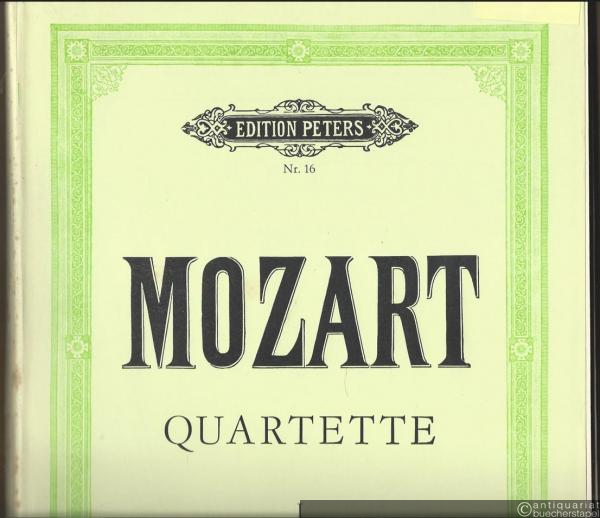  - Quartette für 2 Violinen, Viola und Violoncello (= Quartette 1. Edition Peters, Nr. 16). Stimmen.