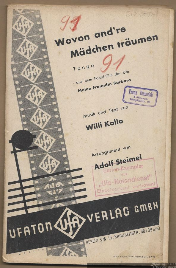  - Wovon and're Mädchen träumen. Tango aus de, Fanal-Film der Ufa: Meine Freundin Barbara. Salonorchester. 15 Stimmen.